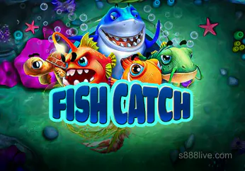 Fish Catch - s888 Game
